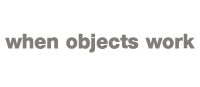 When objects work